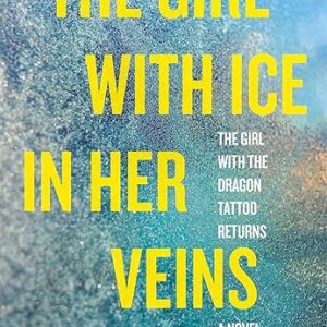 The Girl with Ice in Her Veins